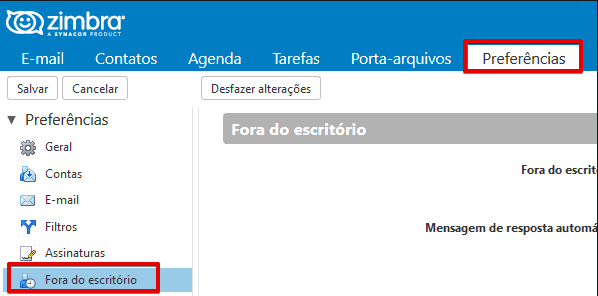 Preferências - Fora do escritório no Zimbra 1 Preferências - Fora do escritório no Zimbra 1